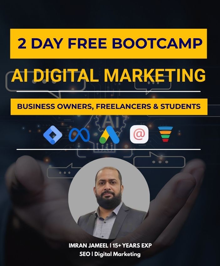 2 Day AI Digital Marketing Bootcamp by Imran Jameel | Digital Team 2 Day AI Digital Marketing Bootcamp by Imran Jameel | Digital Team